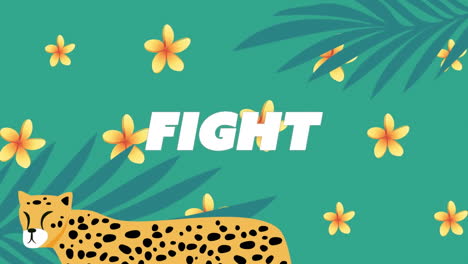 animación de texto de lucha sobre flores y leopardo