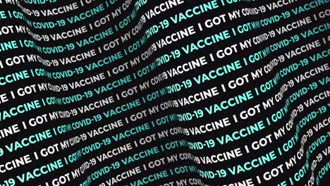 covid-19 coronavirus vaccination. i got my covid-19 vaccine message. animation calling for vaccination against coronavirus. text animation intro for videos, presentations. looped animation. 4k