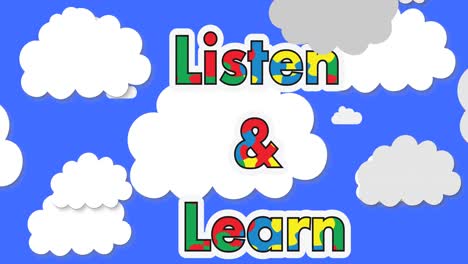 animación de escuchar y aprender texto en rompecabezas de concienciación sobre el autismo sobre nubes blancas en el cielo azul