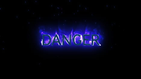 danger text appearing on purple fire