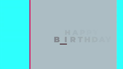 animation intro text happy birthday on fashion and minimalism background with geometric shape