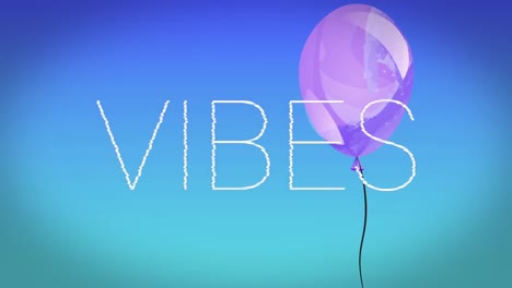 animation of the word vibes in white with floating pink balloon on blue