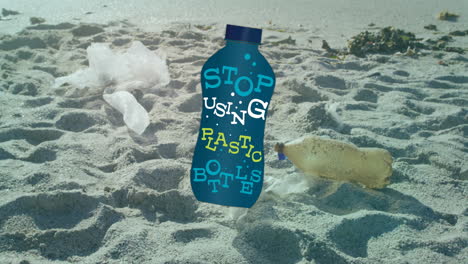 animation of stop using plastic bottles text on bottle over rubbish on beach