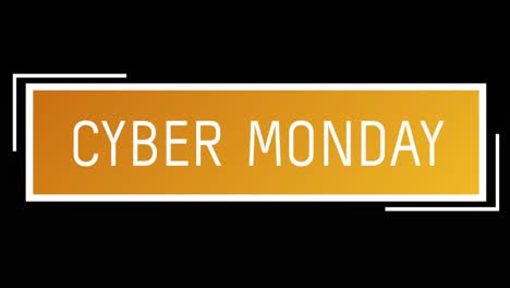 White-and-orange-Cyber-Monday-text-appearing-against-a-black-screen