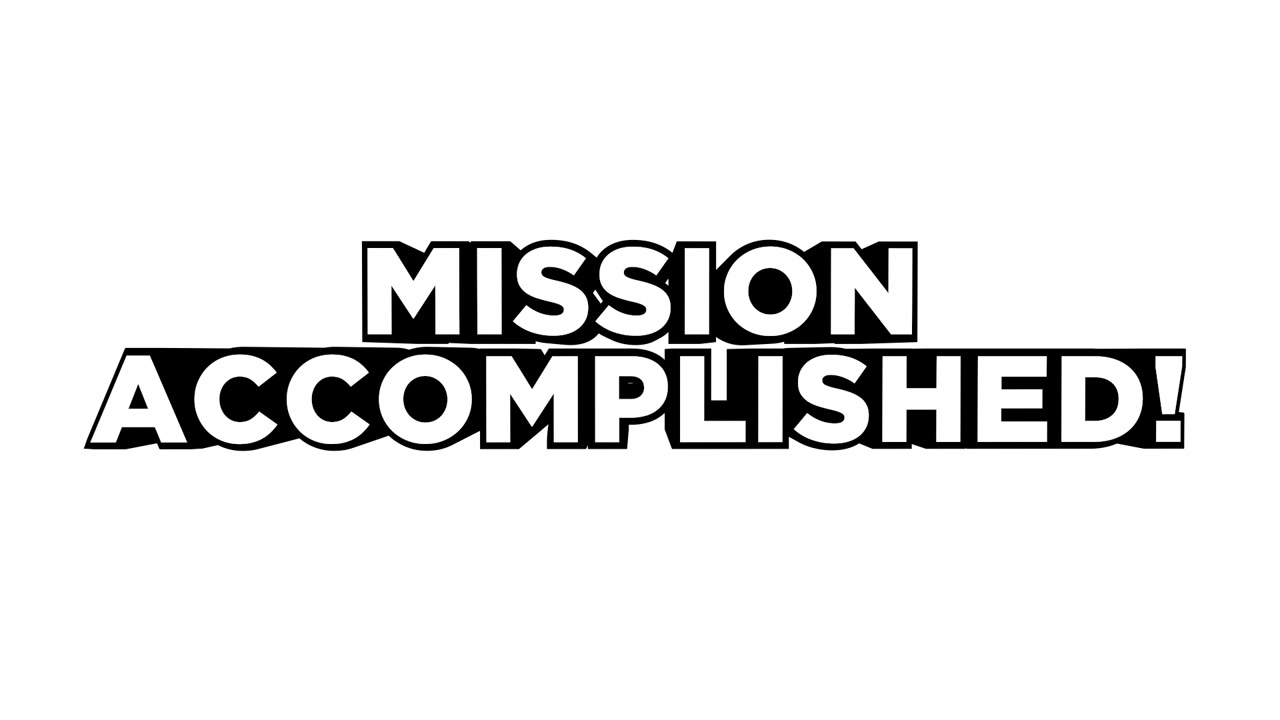 Animated Text Mission Accomplished on White Background