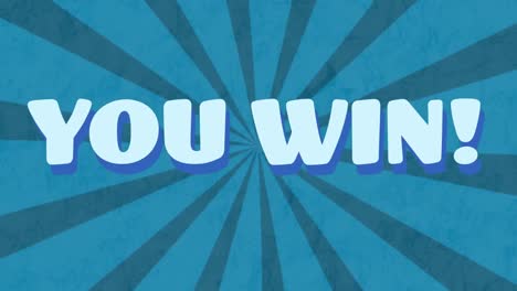 digital animation of you win text against radial blue background