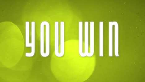 you win text animation over green background with glowing circles