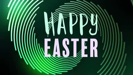 Animation-of-happy-easter-over-green-spiral-and-black-background
