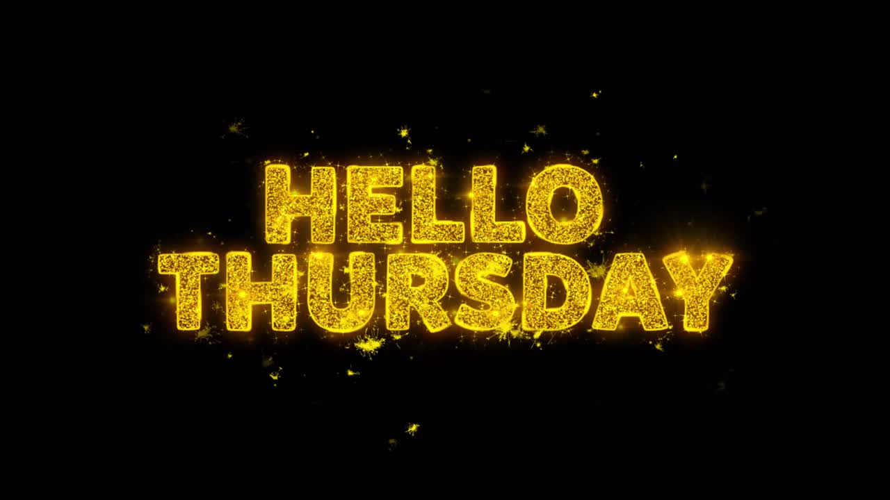 Hello Thursday Sparkling Text Graphic