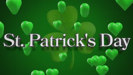 Animation-of-st-patrick's-day-text,-shamrock-and-green-hearts-on-green-background