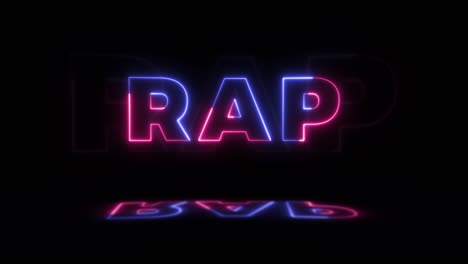 neon glowing word 'rap' on a black background with reflections on a floor. neon glow signs in seamless loop motion graphic