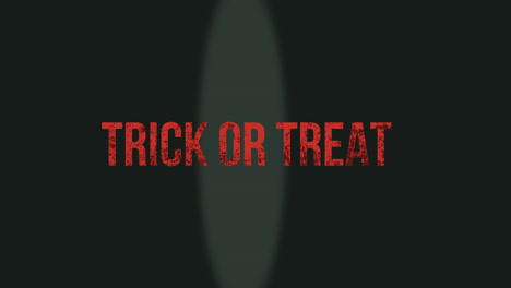 trick or treat on dark space with light