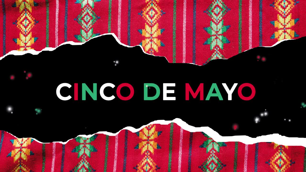 Cinco de mayo (May 5th) is a traditional festivity in Mexico
