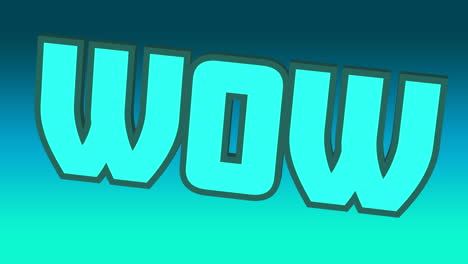 animación digital del texto wow moviéndose contra un fondo de gradiente azul y verde