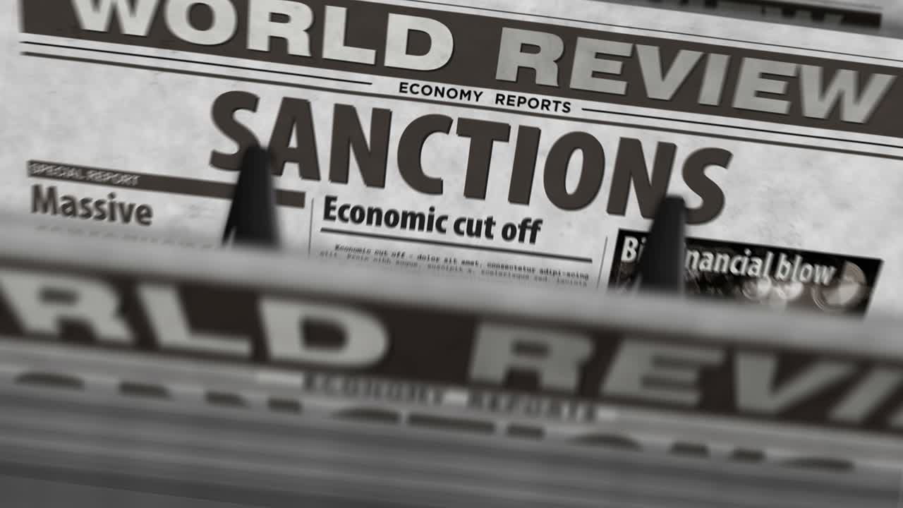 Sanctions, economy blockade, politics and embargo news newspaper printing press