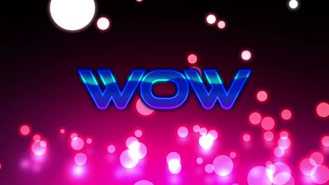 animation of wow text in blue letters over glowing spots of light