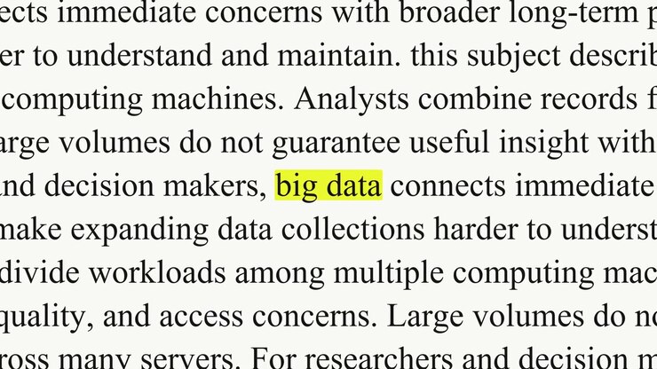Big data appears in a yellow highlight while black serif paragraphs shift and change, with text about datasets, records and processing on a white background.