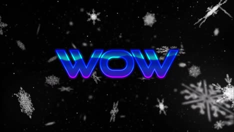 digital animation of wow text against snowflakes falling on black background