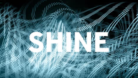 animation of shine text and glowing light trails moving over black background