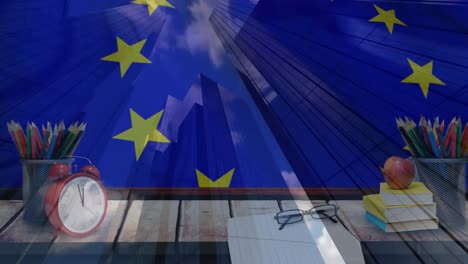 animation of flag of european union over with high rise buildings and school desk