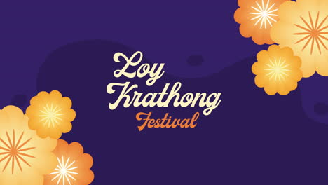 loy krathong lettering with flowers animation