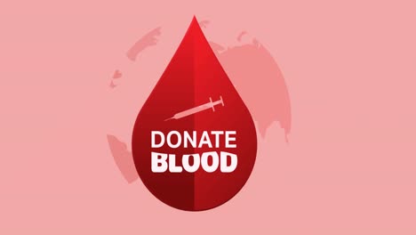 Animation-of-donate-blood-text,-with-syringe-in-red-droplet-logo-over-globe,-on-pink-background