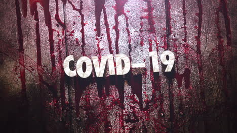 Animated-closeup-text-Covid19-and-mystical-horror-background-with-dark-blood-on-walle