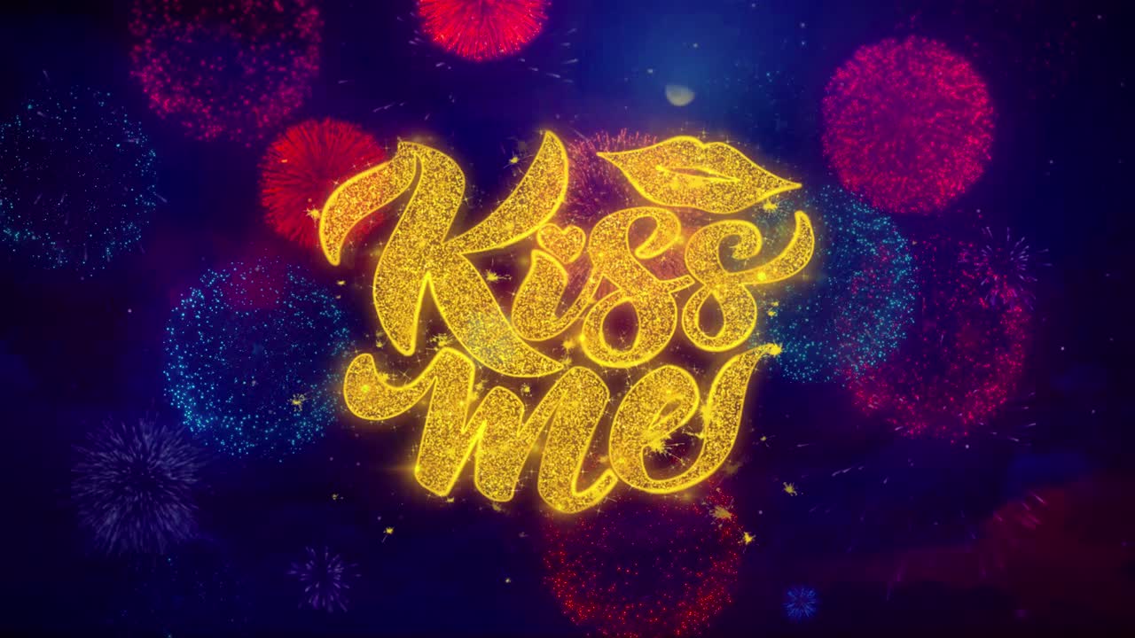 Kiss Me Graphic Design with Fireworks