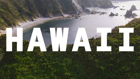 drone shot of island coastline with ocean overlaid with animated graphic spelling out hawaii