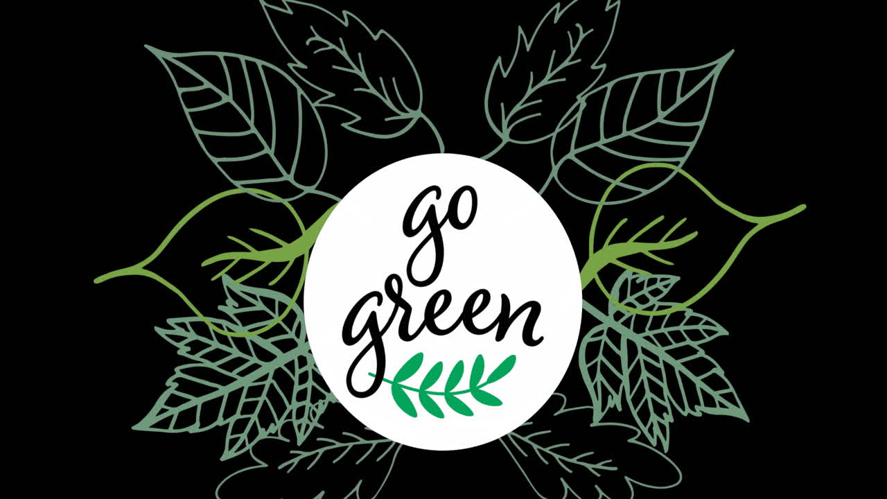Animation of go green and leaves on black background