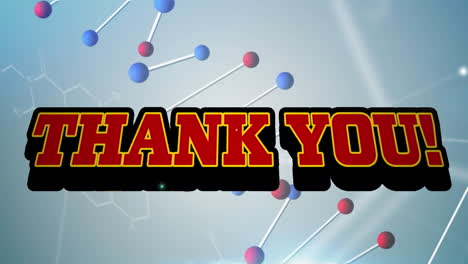 thank you text banner against chemical and dna structures floating against blue background
