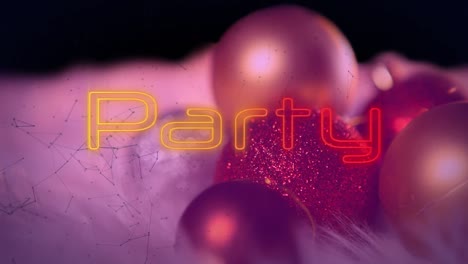 animation of party text in yellow and red neon with green network over baubles on black background