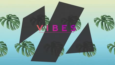 animación de vibraciones texto sobre formas negras y hojas en el fondo