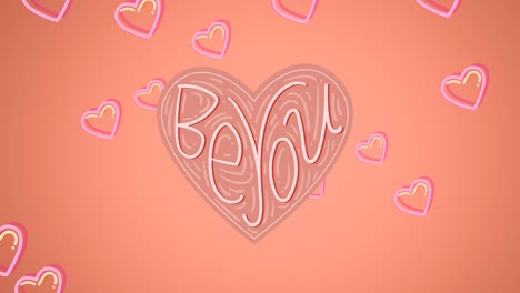 animation of be you on pink heart, over flying hearts