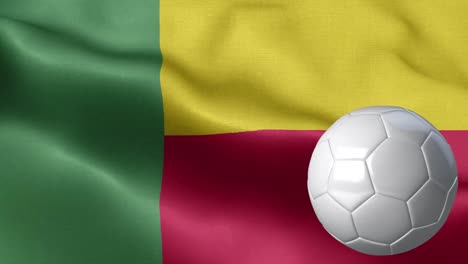 flag of benin and soccer ball - benin flag high detail - national flag benin wave pattern loopable elements - fabric texture and endless loop - soccer ball and flag