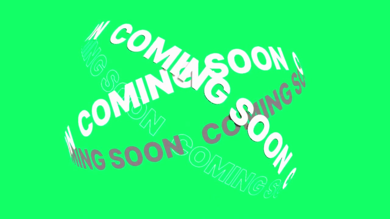 Looping Animated "Coming Soon" Text on Green Screen