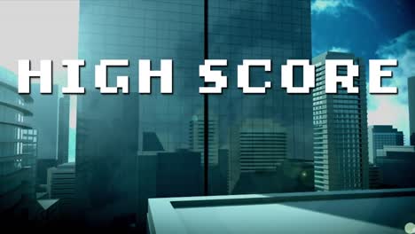 animation of high score text over modern office buildings in city