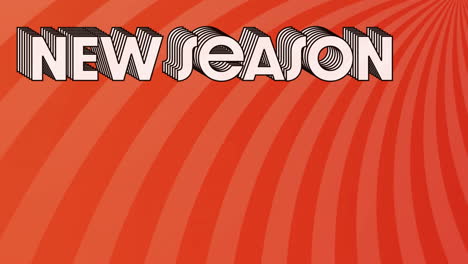 animation of new season text over vibrant orange and red wavy background