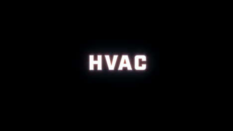 4k text reveal of the word "hvac" on a black background