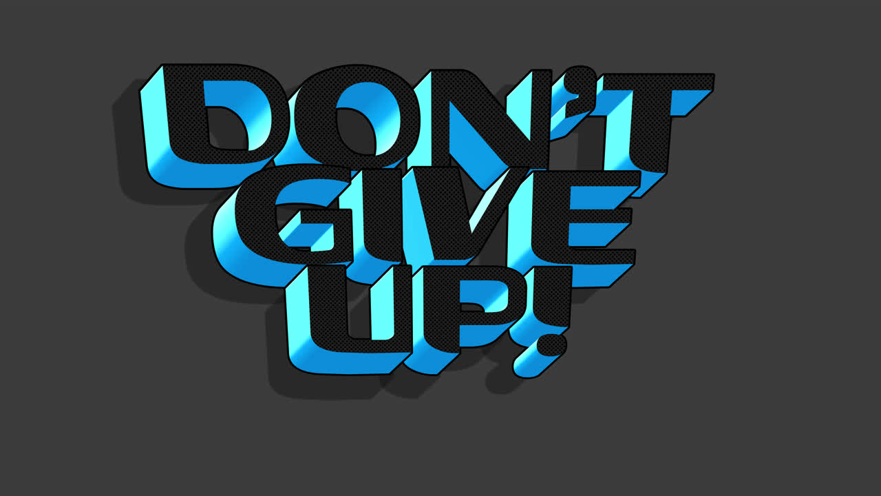Don't Give Up! Motivational Quote