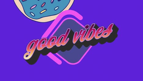animación de texto de buenas vibraciones sobre gráficos coloridos y rosquillas