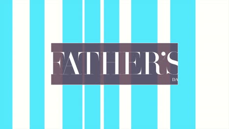 modern fathers day text with blue stripes on fashion white gradient