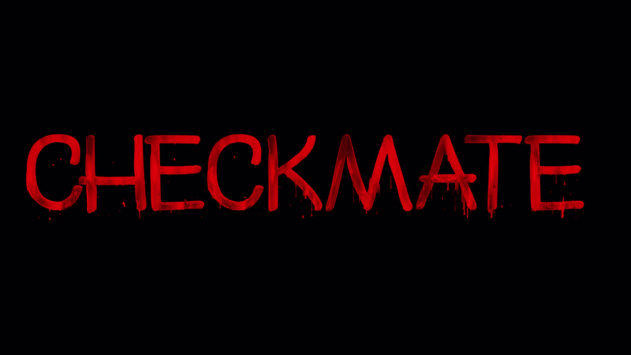 Red Checkmate Text Appearing with Dripping Blood Effect