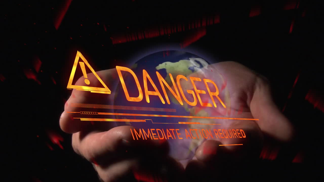 Holding glowing Danger and Immediate Action Required animation, hands over Earth