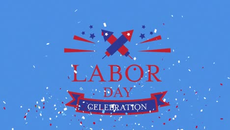 Animation-of-labor-day-celebration-text-over-confetti