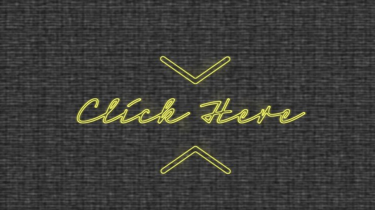 Animation of flickering yellow neon text, click here, over grey textured background