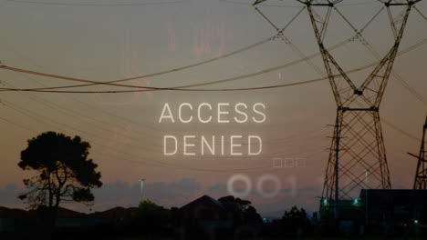 access denied overlay appearing over suburban dusk with pole outlines, towers, binary code