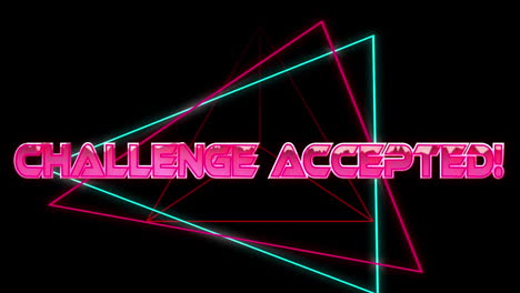 animation of challenge qaccepted text in pink metallic, over neon lines on black