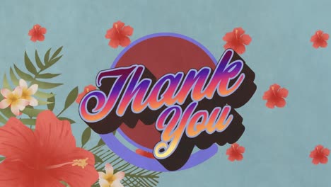 animation of thank you text over flowers