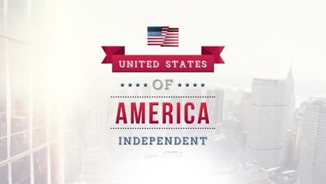 Animation-of-united-states-of-america-independent-text-over-american-flag-and-cityscape
